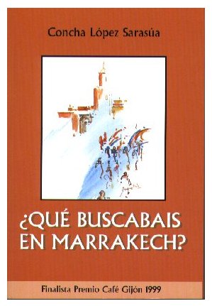 ¿Qué buscabais en Marrakech?